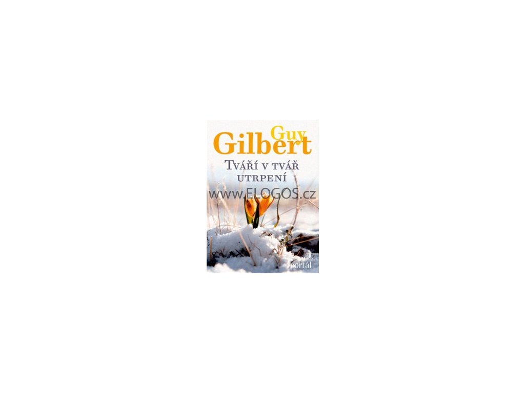 Gilbert, Guy-Tváří v tvář utrpení