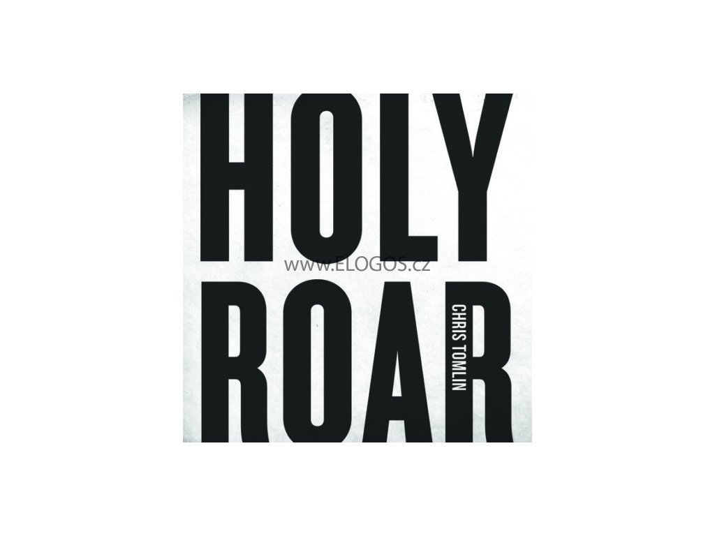 CD-Holy Roar Tomlin Chris