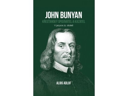 Alois Adlof - John Bunyan