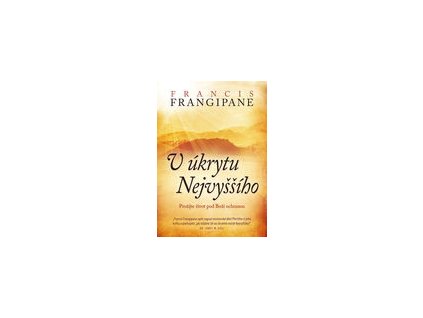 V úkrytu Nejvyššího -Francis Frangipane