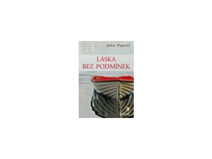 Láska bez podmínek- John Powell