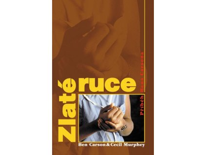 Ben Carson, Cecil Murphey-Zlaté ruce