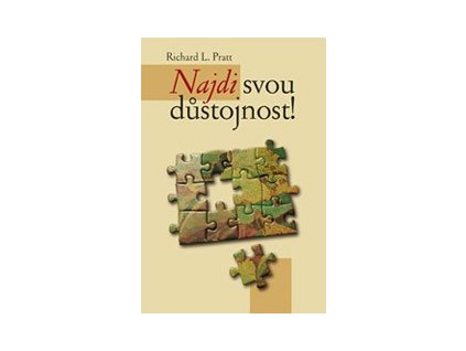 Najdi svou důstojnost -Richard Pratt