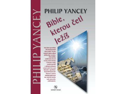 Bible, kterou četl Ježíš -  Philip Yancey