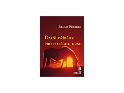 Ferrero, Bruno-Další příběhy pro potěchu duše