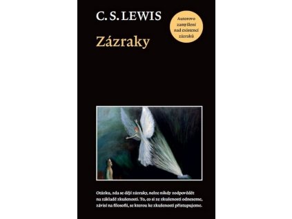 Lewis C.S. - Zázraky