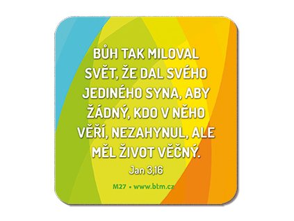 Magnetka – BŮH TAK MILOVAL SVĚT…