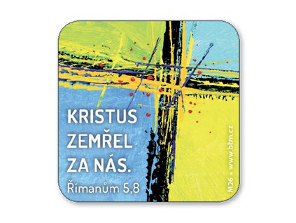 Magnetka – Kristus zemřel za nás