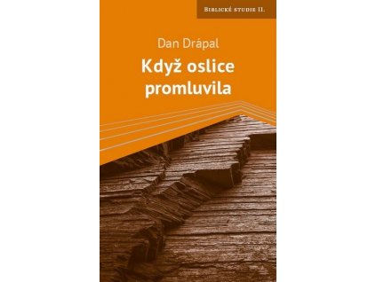 Drápal Dan - Když oslice promluvila