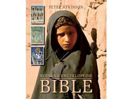 Atkinson Peter - Rodinná encyklopedie Bible