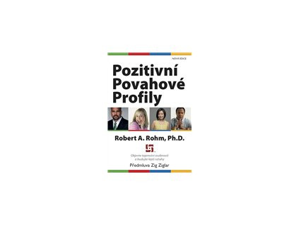 Pozitivní povahové profily -  Robert A. Rohm