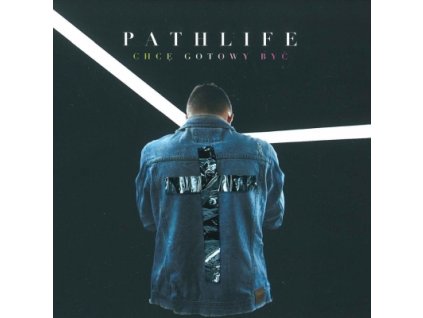 CD-Pathlife - Chce, gotowy być
