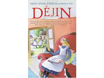 Irene Howatová - Deset dívek, které se zapsaly do dějin