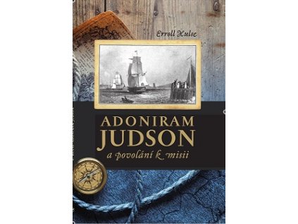 Adoniram Judson - a povolání k misii