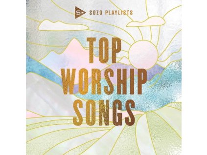 CD-SOZO Playlists - Top Worship Songs 2020