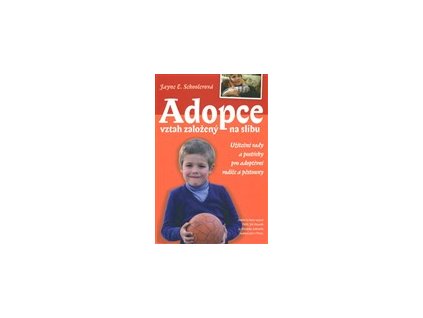 Adopce: Jayne E. Schoolerová