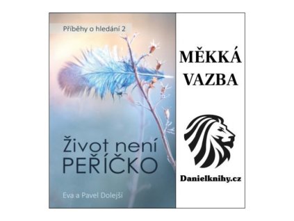 zivot neni pericko