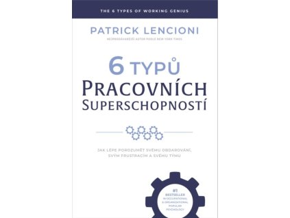 6 typu pracovnich superschopnosti