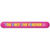 náramek samonavíjecí - You Only Live fOrever