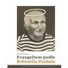 evangelium podle bohumila hrabala