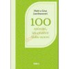 100 způsobů, jak projevit lásku synovi -Matt a Lisa Jacobsonovi