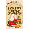 mezi trny