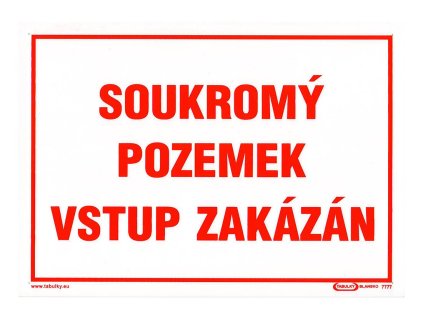 109188 tabulka soukromy pozemek vstup zakazan 210x297mm a4 ph