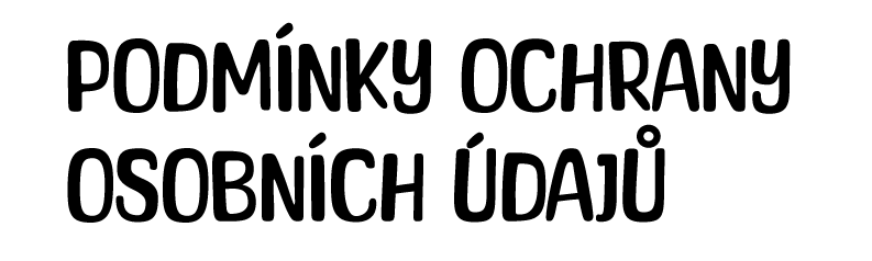 Podmínky ochrany osobních údajů
