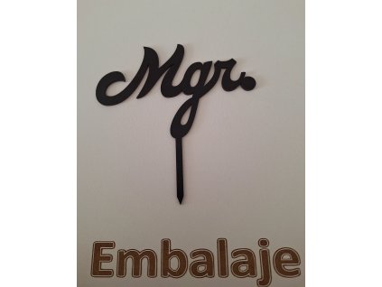 Drevený zápich Nápis čierny ''Mgr.''
