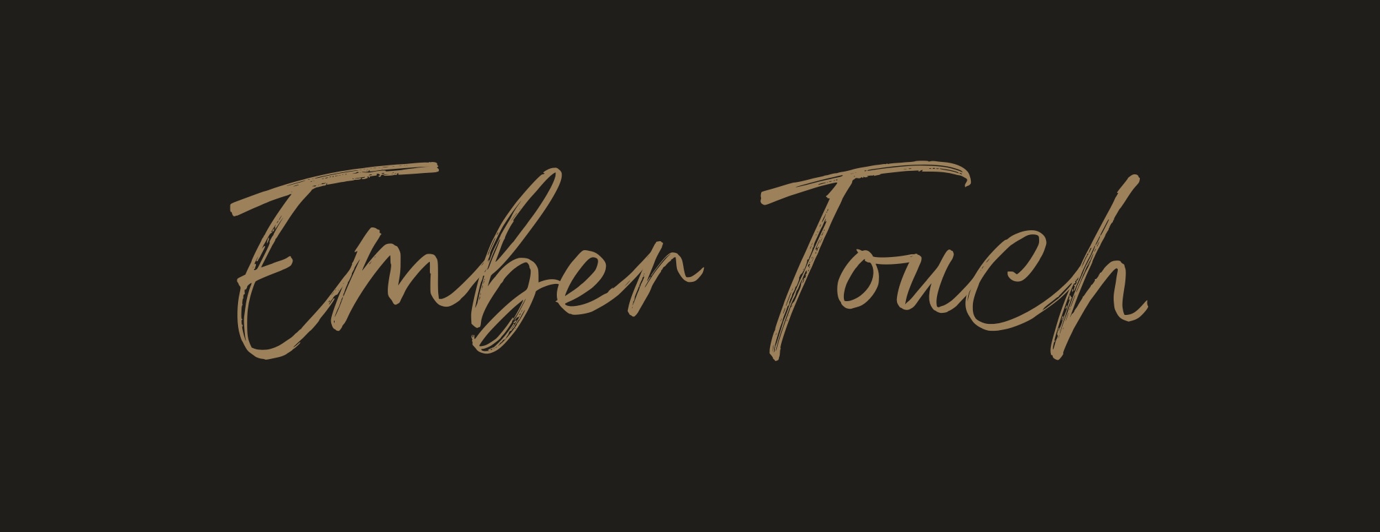 Ember Touch