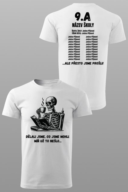 Absolventské tričko Dělali jsme, co jsem mohli