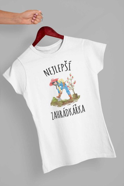 Dámské tričko Nejlepší zahrádkářka