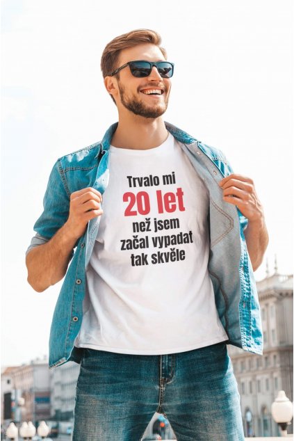 Pánske tričko Trvalo mi 20 let