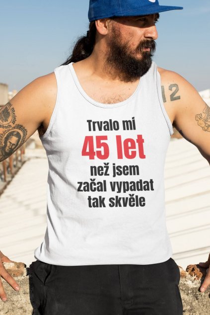 Pánské tílko Trvalo mi 45 let