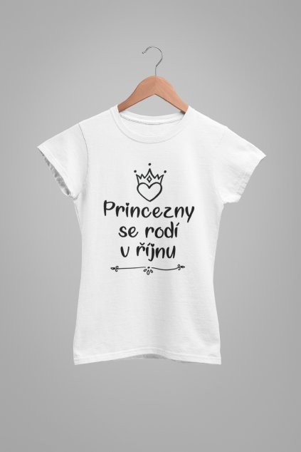 Dámske tričko Princezny se rodí v říjnu
