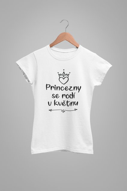 Dámske tričko Princezny se rodí v květnu
