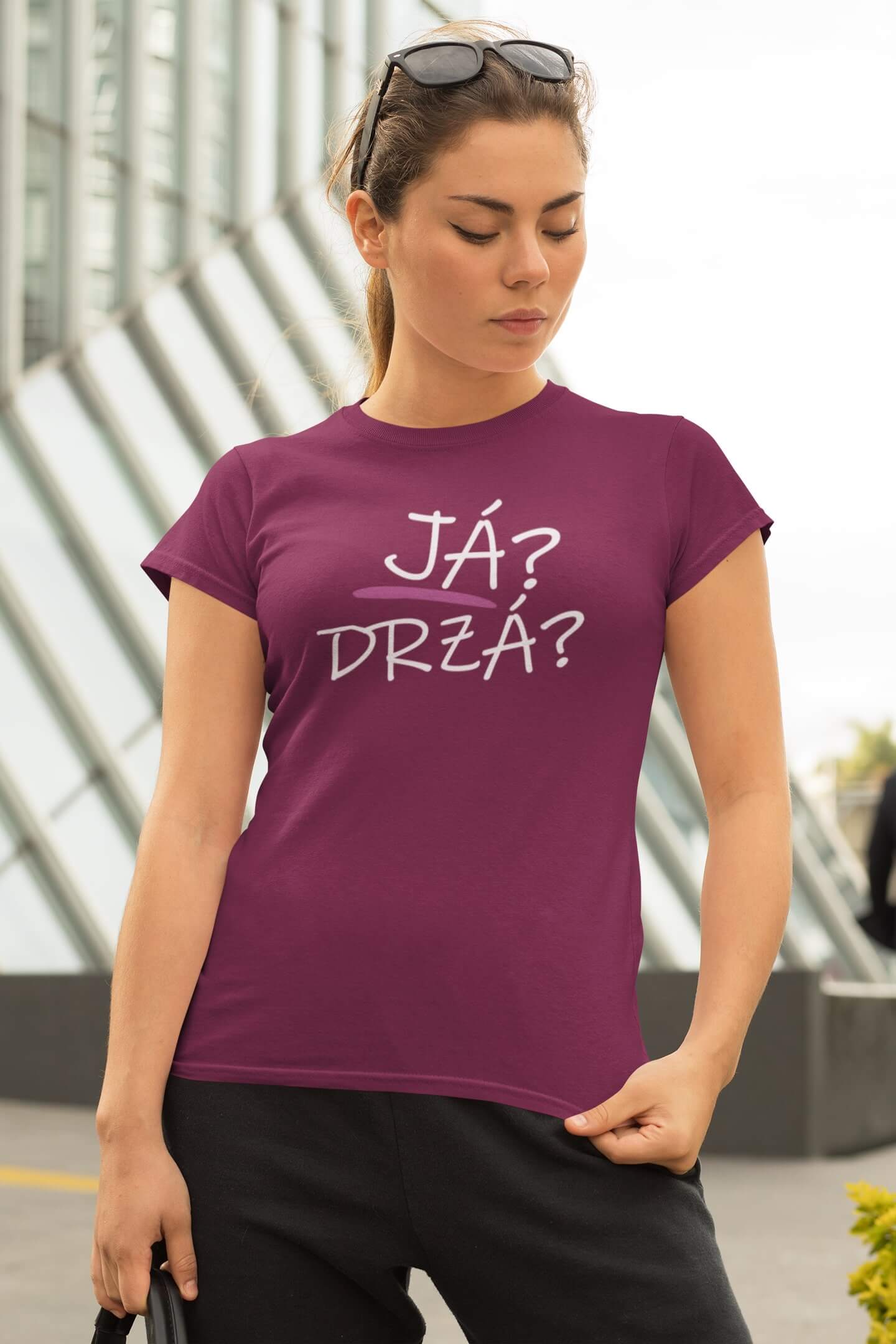 Dámské tričko Já? Drzá?
