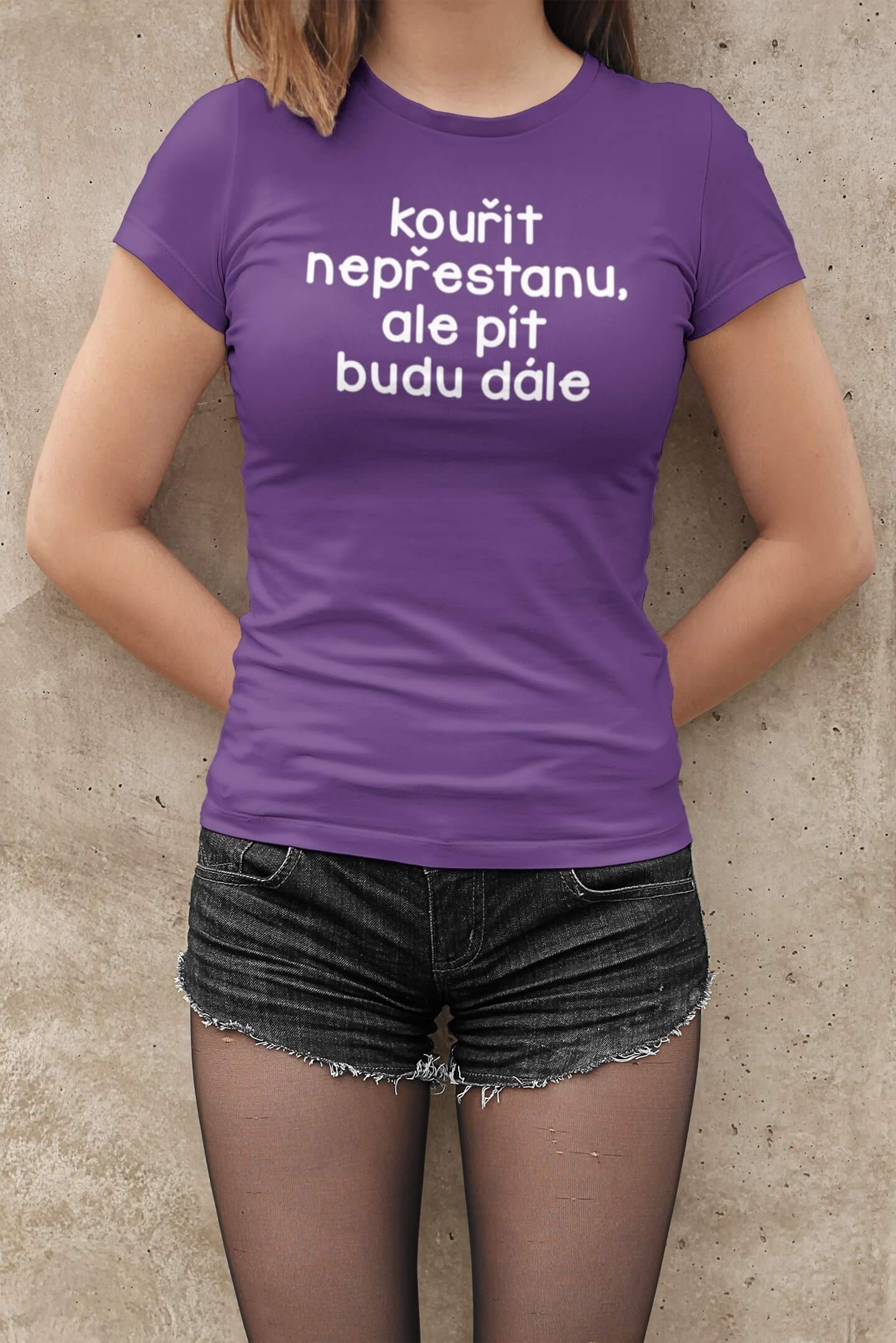 Dámské tričko Kouřit nepřestanu