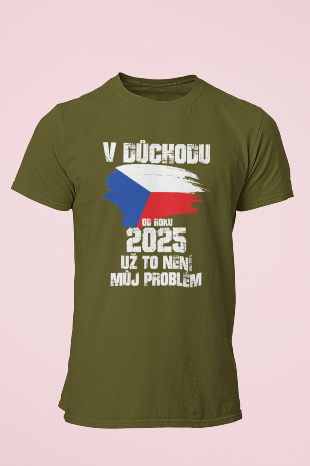 Pánské tričko Už to není můj problém Barva: Khaki, Velikost: 3XL