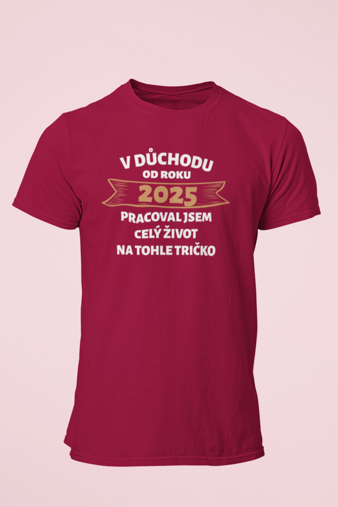 Pánské tričko V důchodu od roku...