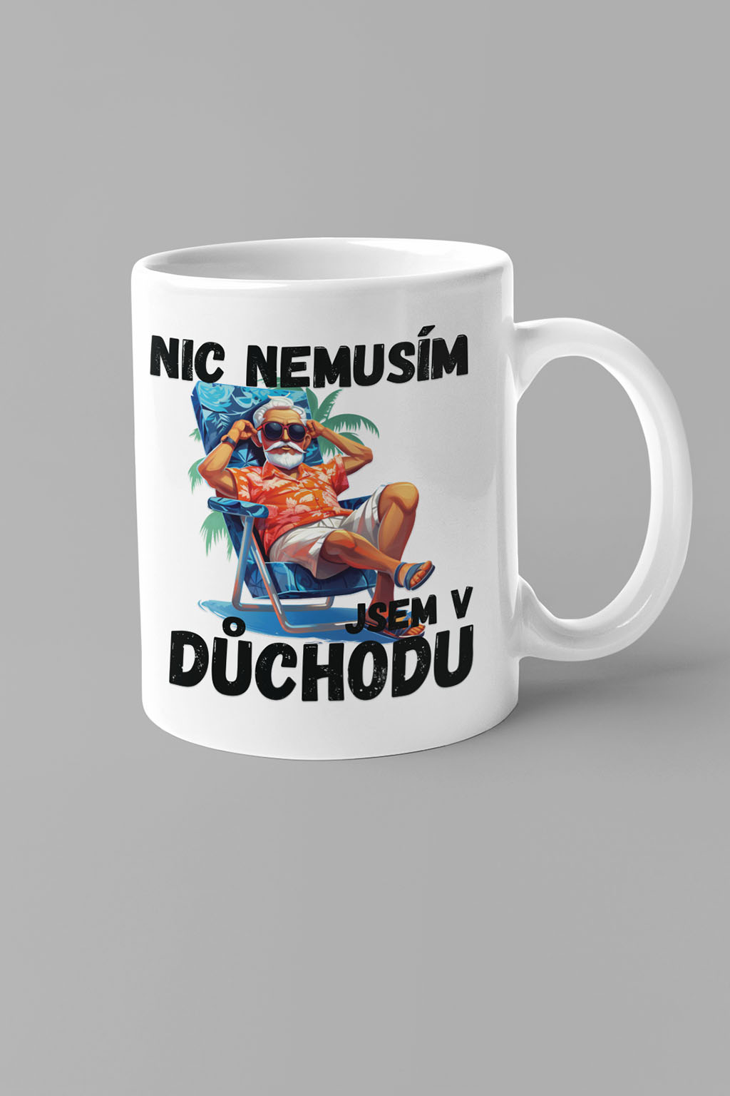Pánský hrnek Jsem v důchodu