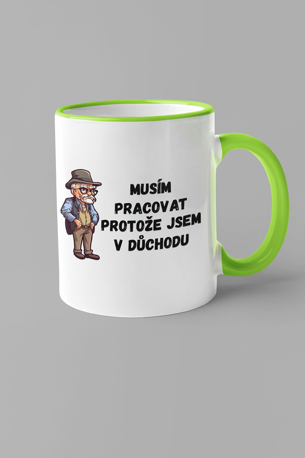 Pánský hrnek Protože jsem v důchodu Barva: Zelená