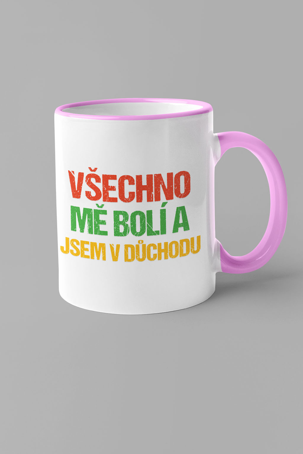 Hrnek Všechno mě bolí Barva: Ružová