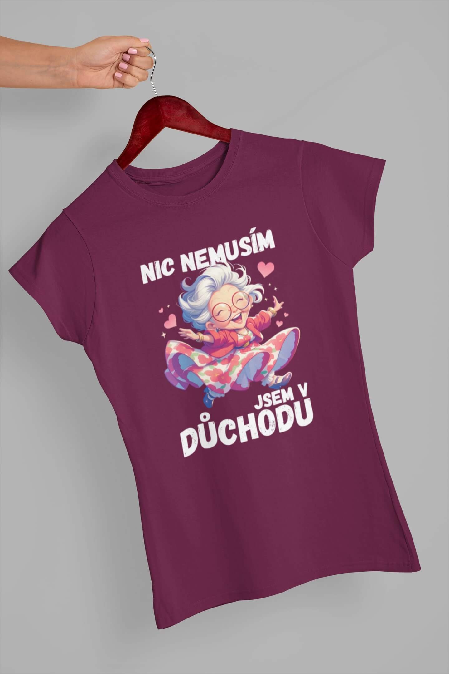 Levně Dámské tričko Jsem v důchodu Barva: Fuchsiová