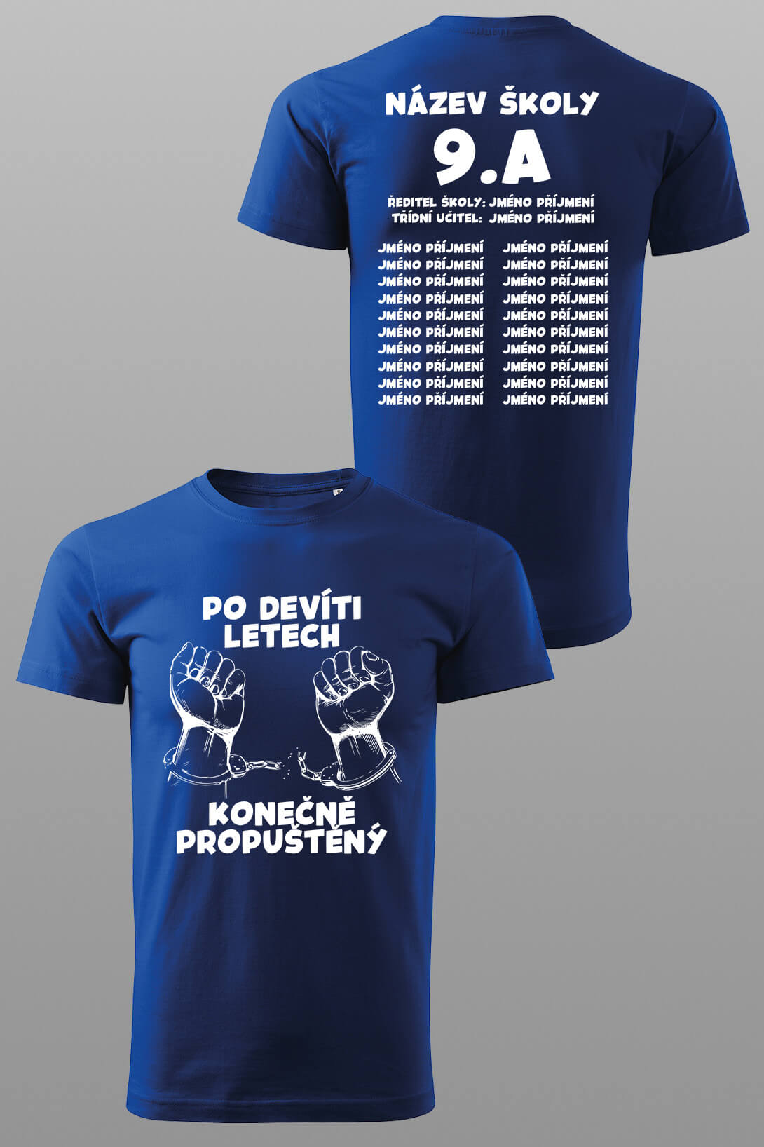 Absolventské tričko Konečne přepuštěn Barva: Kráľovská modrá, Velikost: 3XL