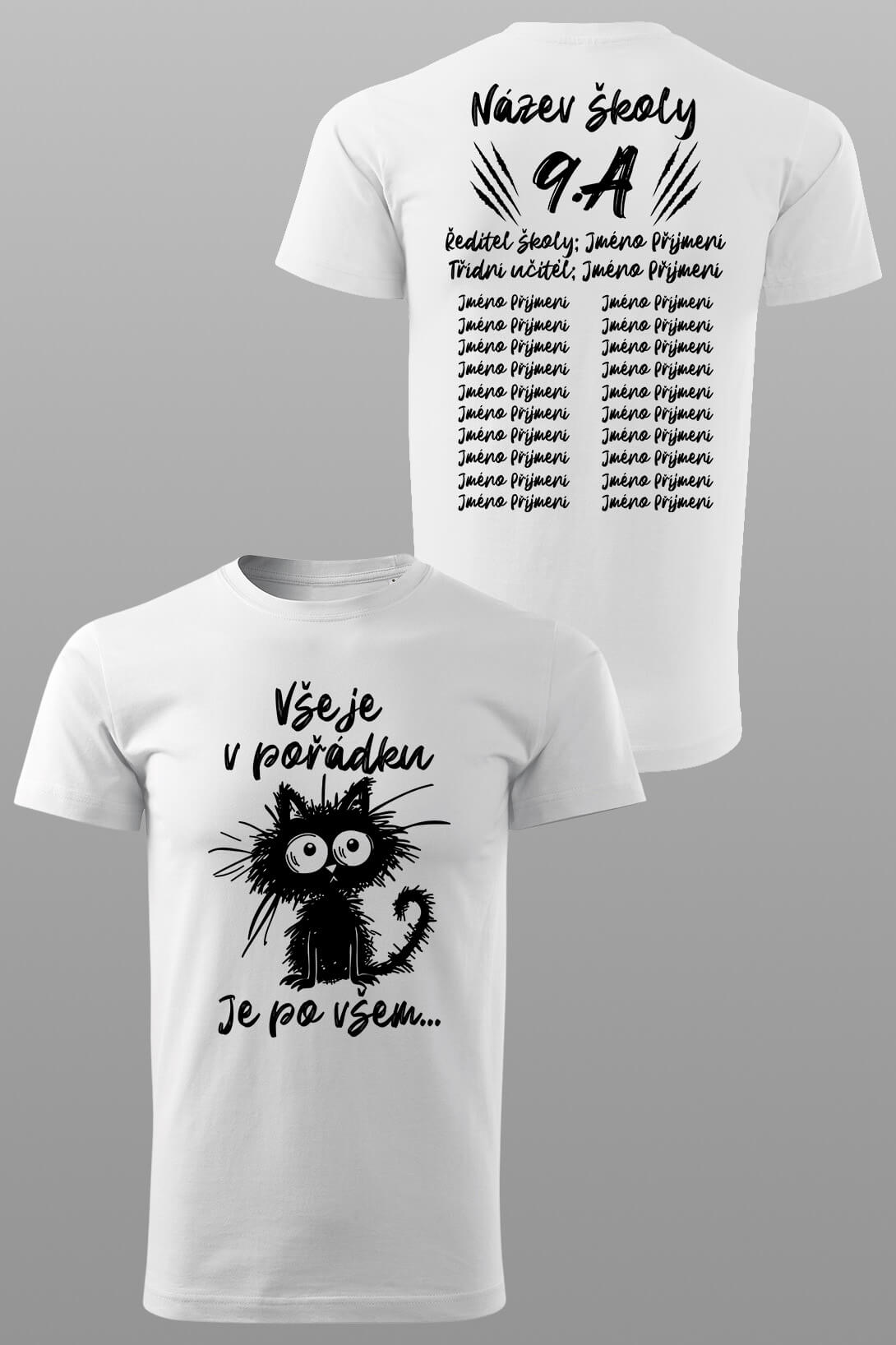 Absolventské tričko Už je po všem Barva: Bíla, Velikost: 5XL