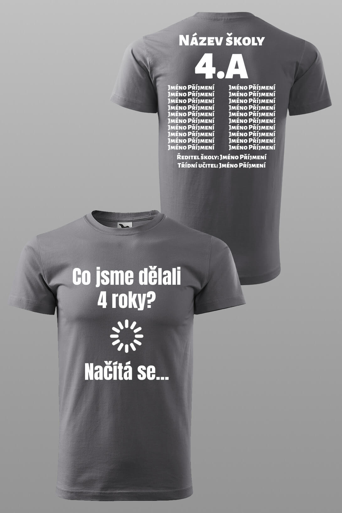 Absolventské tričko Načítá se... Barva: Ocelová šedá, Velikost: XL