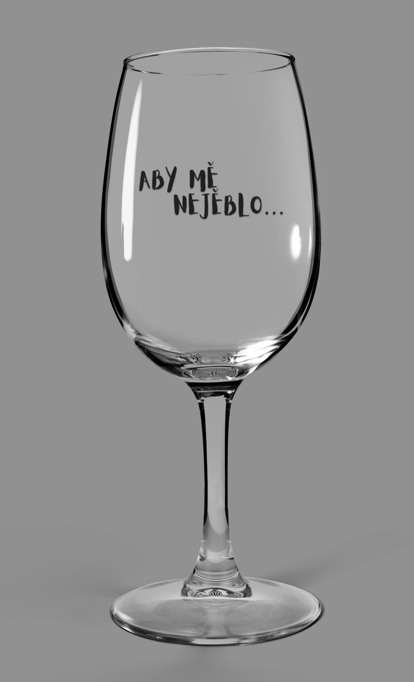 Vínový pohár Aby mě nejěblo..