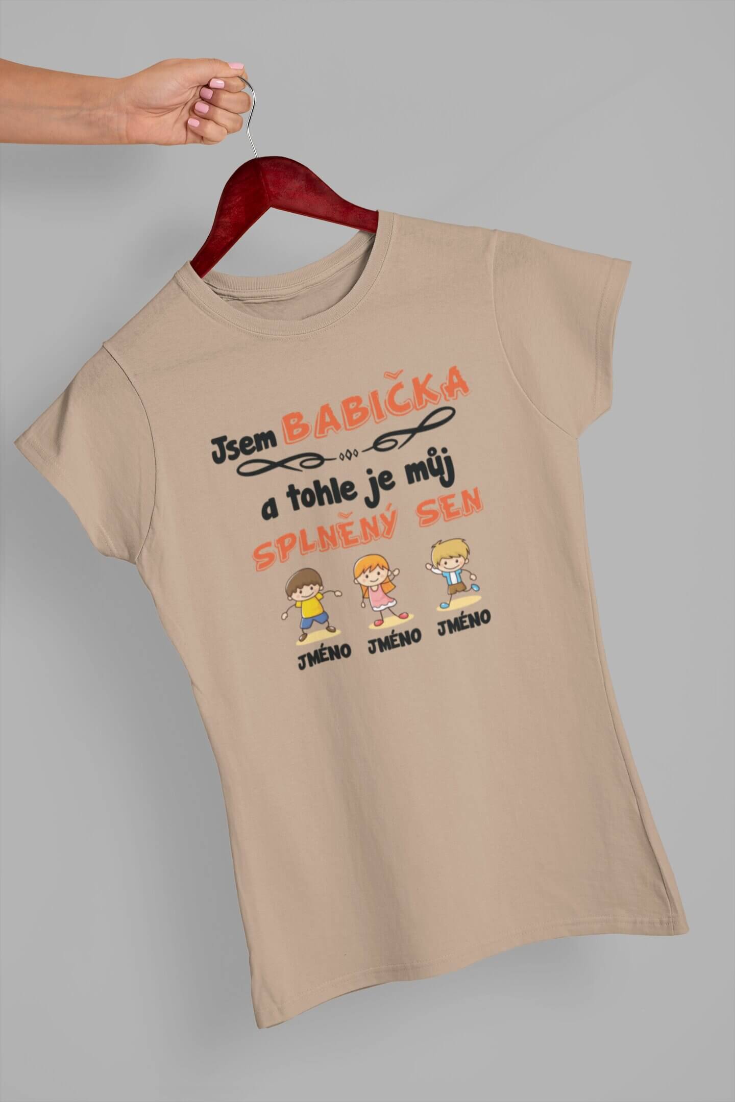 Dámské tričko Babiččin splněný sen Barva: Písková