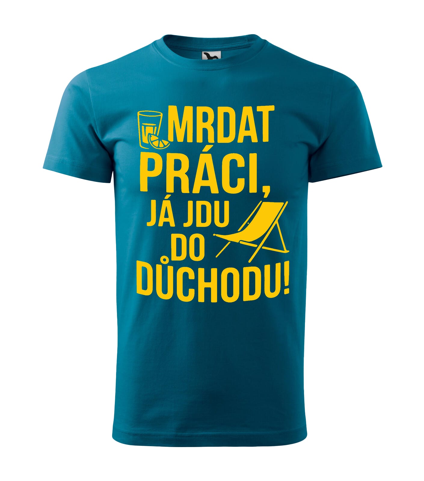 Pánske tričko Mrdat práci, já jdu do důchodu Velikost: 2XL, Barva: Petrolejová